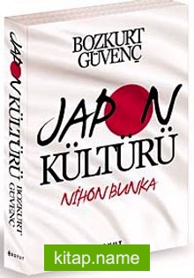 Japon Kültürü  Nihon Bunka