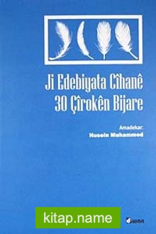 Ji Edebiyata Cihane 30 Çiroken Bijare