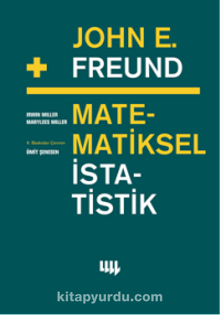 John E. Freund’dan Matematiksel İstatistik