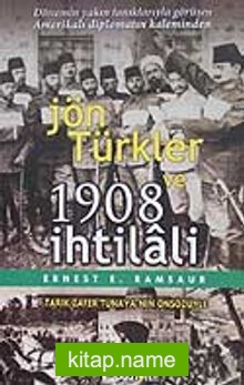 Jön Türkler ve 1908 İhtilali