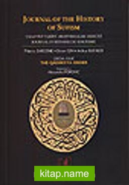 Journal of the History of Sufism/ Special issue:the Qadirriyya/Tasavvuf Tarihi Araştırmaları Dergisi