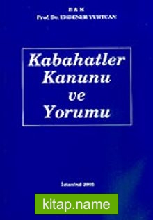 Kabahatler Kanunu ve Yorumu