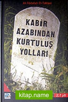 Kabir Azabından Kurtuluş Yolları