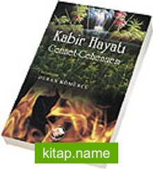 Kabir Hayatı Cennet Cehennem (Cep Boy)