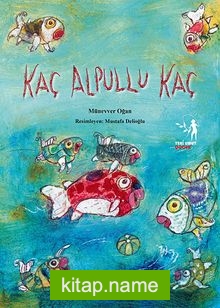 Kaç Alpullu Kaç