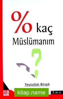 % Kaç Müslümanım?