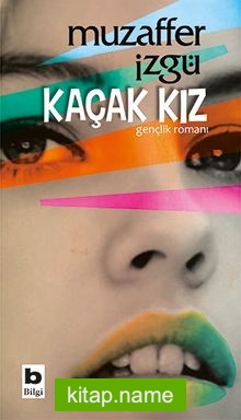 Kaçak Kız