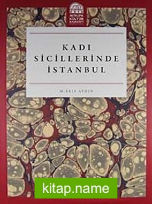 Kadı Sicillerinde İstanbul