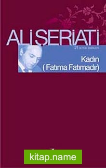 Kadın (Fatıma Fatımadır)