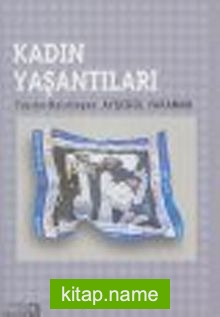 Kadın Yaşantıları