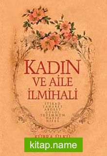 Kadın ve Aile İlmihali