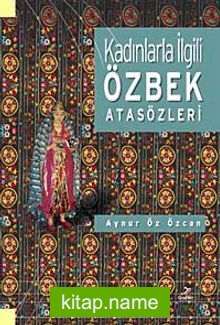 Kadınlala İlgili Özbek Atasözleri