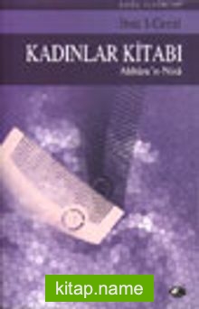 Kadınlar Kitabı/ Ahbarun Nisa