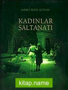 Kadınlar Saltanatı (Ciltli)