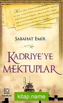 Kadriye’ye Mektuplar