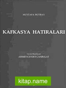 Kafkasya Hatıraları