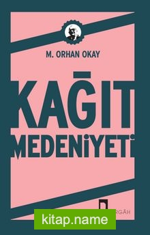 Kağıt Medeniyeti