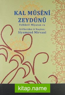 Kal Müseni Zeydünü Folklore Miyaran ra