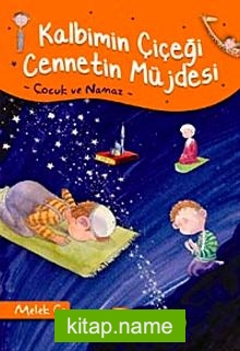 Kalbimin Çiçeği Cennetin Müjdesi