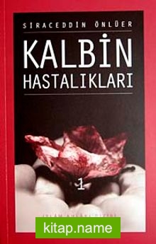 Kalbin Hastalıkları – 1