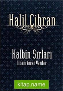 Kalbin Sırları/İlham Veren Yazılar