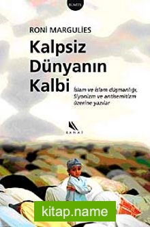 Kalpsiz Dünyanın Kalbi