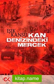 Kan Denizindeki Mercek