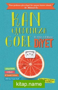 Kan Grubunuza Göre Diyet