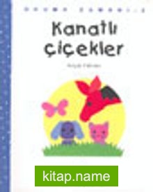 Kanatlı Çiçekler