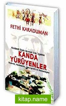 Kanda Yürüyenler