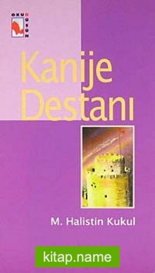 Kanije Destanı