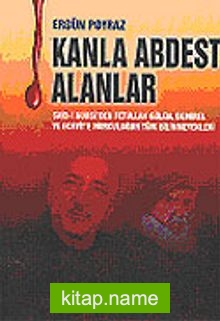 Kanla Abdest Alanlar