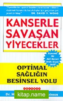 Kanserle Savaşan Yiyecekler