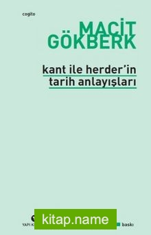 Kant ve Herder’in Tarih Anlayışları