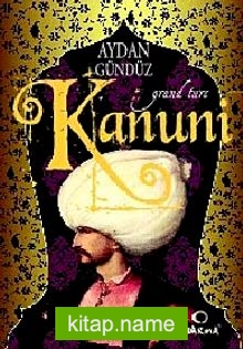 Kanuni Grand Turc / Roma Sultanları-1