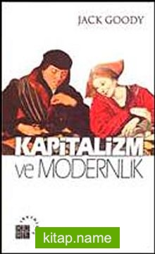 Kapitalizm ve Modernlik