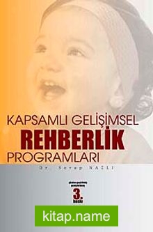 Kapsamlı Gelişimsel Rehberlik Programları