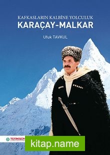 Karaçay-Malkar  Kafkasların Kalbine Yolculuk