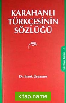 Karahanlı Türkçesinin Sözlüğü