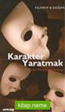 Karakter Yaratmak