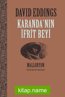 Karanda’nın İfrit Beyi / Malloryon 3