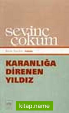 Karanlığa Direnen Yıldız