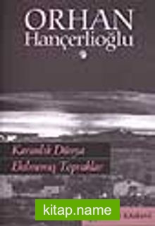 Karanlık Dünya Ekilmemiş Topraklar