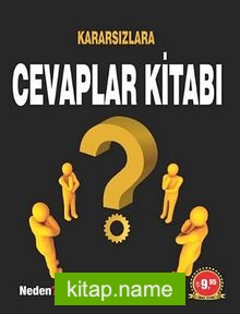 Kararsızlara Cevaplar Kitabı