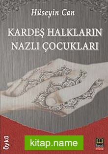 Kardeş Halkların Nazlı Çocukları