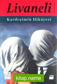 Kardeşimin Hikayesi (Ciltli)