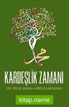 Kardeşlik Zamanı