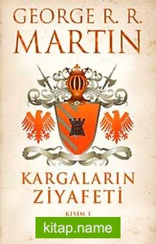 Kargaların Ziyafeti (2 Kitap) / Buz ve Ateşin Şarkısı 4