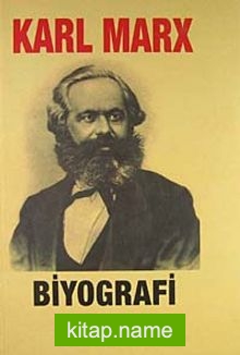 Karl Marx Biyografi