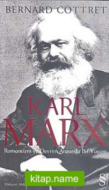 Karl Marx  Romantizm ve Devrim Arasında Bir Yaşam